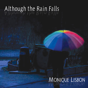 Although the Rain Falls